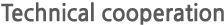 Technical cooperation